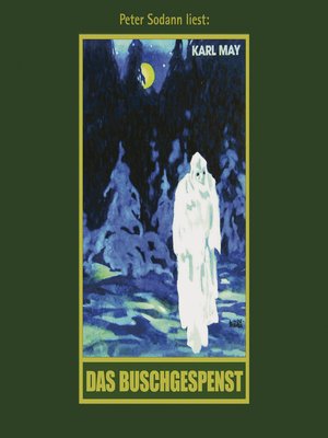 cover image of Das Buschgespenst--Karl Mays Gesammelte Werke, Band 64